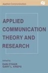 Gary L Kreps, Gary L. Kreps, H Dan O'Hair, H. Dan O'Hair - Applied Communication Theory and Research