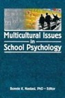 Bonnie K. (EDT) Nastasi, Bonnie K Nastasi, Bonnie K. Nastasi - Multicultural Issues in School Psychology