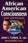 James L Conyers, James L. Conyers, Jr. Conyers - African American Consciousness