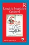 Robert Phillipson, Phillipson Robert - Linguistic Imperialism Continued