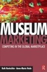 Anne-Marie Hede, Hede Anne-Marie, Ruth Rentschler, Rentschler Ruth - Museum Marketing