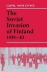 Carl Van Dyke, Carl Van Dyke - The Soviet Invasion Of Finland 1939-40