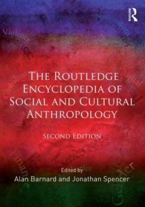 Alan (EDT) Barnard, Alan Barnard, Barnard Alan, Jonathan Spencer - Encyclopedia of Social and Cultural Anthropology - 2nd Edition