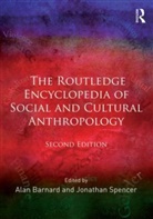 Alan (EDT) Barnard, Alan Barnard, Jonathan Spencer - Encyclopedia of Social and Cultural Anthropology - 2nd Edition