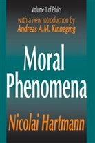 Nicolai Hartmann, Nicolai Hartmann - Moral Phenomena