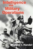 Michael Handel, Michael Handel - Intelligence and Military Operations