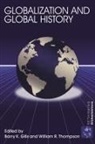 Barry Gills, William Thompson, Barry K Gills, Barry K. Gills, Gills Barry K., William Thompson - Globalization and Global History