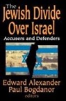 Edward (EDT)/ Bogdanor Alexander, Paul Bogdanor - The Jewish Divide over Israel