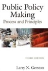 Larry N Gerston, Larry N. Gerston - Public Policy Making