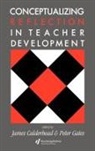 James Calderhead, Calderhead James, Peter Gates - Conceptualising Reflection In Teacher Development