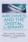 William E. (EDT)/ Chandler Landis, Robin L Chandler, Robin L. Chandler, Chandler Robin L., William E Landis, William E. Landis... - Archives and the Digital Library