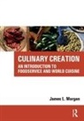 James Morgan - Culinary Creation