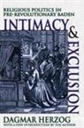Dagmar Herzog, Dagmar/ Herzog Herzog, Dagmar Herzog, Herzog Dagmar - Intimacy and Exclusion