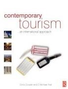 Chris Cooper, C Michael Hall, C. M. Hall, C. Michael Hall, Michael Hall - Contemporary Tourism