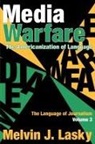 Melvin J Lasky, Melvin J. Lasky - Media Warfare