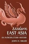 David Y. Miller, John Miller, John H Miller - Modern East Asia