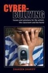 Shaheen Shariff, Shariff Shaheen - Cyber-Bullying