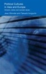 Jean Blondel, Artisides Hatzis, Takashi Inoguchi - Political Cultures in Asia and Europe