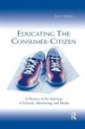 Joel Spring - Educating the Consumer-citizen