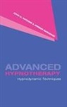 Arreed Barabasz, Barabasz Arreed, John G Watkins, John G. Watkins, John G. Barabasz Watkins, Watkins John G. - Advanced Hypnotherapy