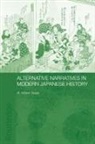 M William Steele, M. William Steele, M.william Steele, Steele M. William - Alternative Narratives in Modern Japanes