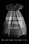 Susan Atkin, Elizab Kealy-Morris, Alison Slater, Susan Atkin, Elizabeth Kealy-Morris, Alison Slater... - Memories of Dress