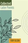 Toby Olson - Collected Later Poems