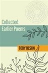 Toby Olson - Collected Earlier Poems