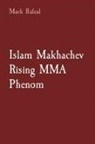 Mack Rafeal - Islam Makhachev Rising MMA Phenom