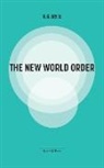 H. G. Wells - The New World Order