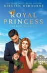 Kirsten Osbourne - The Royal Princess