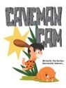 That One Guy - Caveman Cam