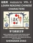Shengnan Zhao - Puzzles to Read Chinese Characters (Part 2) - Easy Mandarin Chinese Word Search Brain Games for Beginners, Puzzles, Activities, Simplified Character Easy Test Series for HSK All Level Students
