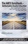 Babette M. Benken - The AMTE Handbook of Mathematics Teacher Education