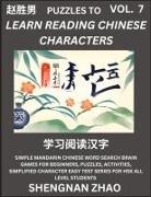 Shengnan Zhao - Puzzles to Read Chinese Characters (Part 7) - Easy Mandarin Chinese Word Search Brain Games for Beginners, Puzzles, Activities, Simplified Character Easy Test Series for HSK All Level Students