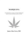 James Alan Avery - Marijuana