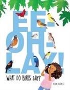 Robin Koontz - Ee-Oh-Lay! What Do Birds Say?