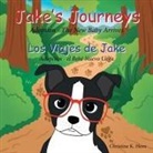 Christine K. Horn - Jake's Journeys (Los Viajes de Jake)