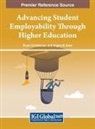 Bryan Christiansen, Angela M. Even - Advancing Student Employability Through Higher Education