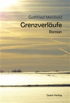 Gottfried Meinhold - Grenzverläufe