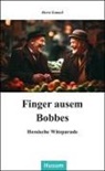 Horst Emmel - Finger ausem Bobbes