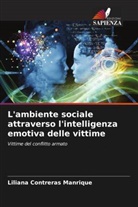 Liliana Contreras Manrique - L'ambiente sociale attraverso l'intelligenza emotiva delle vittime