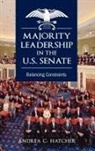 Andrea C. Hatcher - Majority Leadership in the U.S. Senate