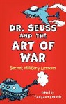 Montgomery McFate, Montgomery McFate, McFate Montgomery - Dr. Seuss and the Art of War