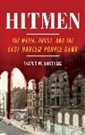 Scott M Deitche, Scott M. Deitche, Deitche Scott M. - Hitmen