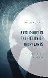 Teckyoung Kwon - Psychology in the Fiction of Henry James