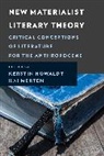Kerstin Howaldt, Kerstin Howaldt, Kai Merten, Merten Kai - New Materialist Literary Theory
