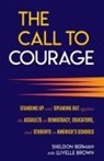 Sheldon Berman, Sheldon Berman Berman, Sheldon Brown Berman, Sheldon H Berman, Sheldon H Berman Berman, Berman Sheldon... - Call to Courage
