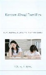 Young a Jung, Young A. Jung - Korean Kirogi Families