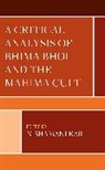 Nishamani Kar, Nishamani Kar - Critical Analysis of Bhima Bhoi and the Mahima Cult